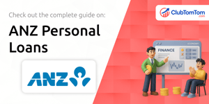 ANZ Personal Loans: Your Complete Guide